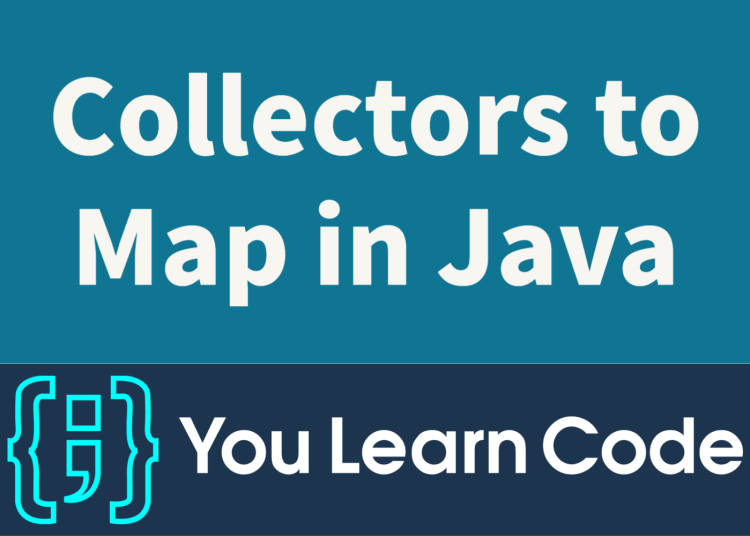 collectors-to-map-in-java-you-learn-code