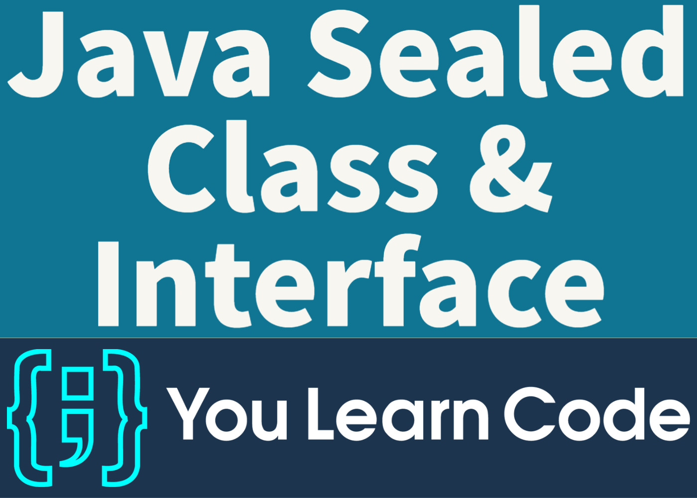 Java Sealed Class & Interface